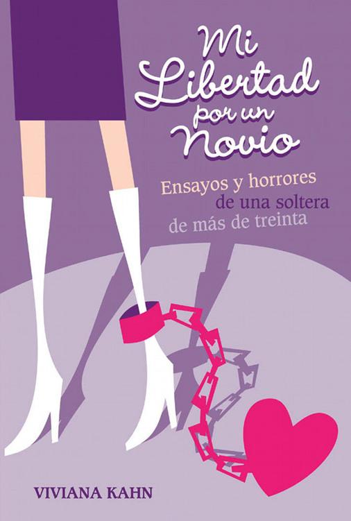 Portada de Mi libertad por un novio